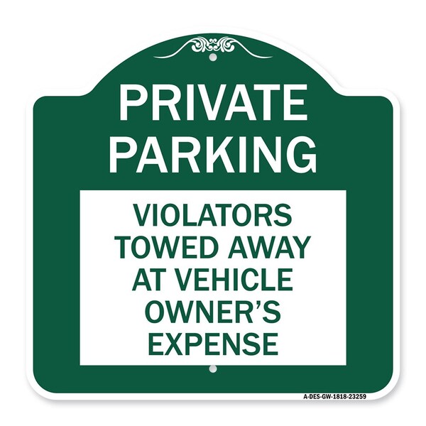 Signmission Private Parking Violators Towed Away at Vehicle Owners Expense, A-DES-GW-1818-23259 A-DES-GW-1818-23259 - main